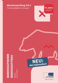 Produktbild: Pr&uuml;fungstrainer Bankkaufmann / Bankkauffrau Band 2