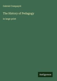 Produktbild: The History of Pedagogy