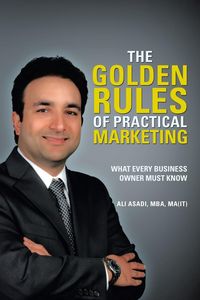 Produktbild: The Golden Rules of Practical Marketing