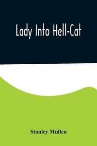 Produktbild: Lady Into Hell-Cat