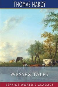 Produktbild: Wessex Tales (Esprios Classics)