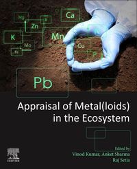 Produktbild: Appraisal of Metal(loids) in the Ecosystem