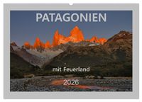 Produktbild: Patagonien mit Feuerland (Wandkalender 2026 DIN A2 quer), CALVENDO Monatskalender