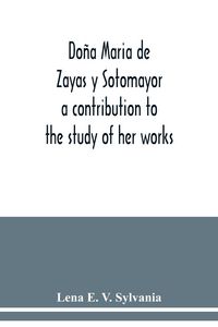 Produktbild: Do&ntilde;a Maria de Zayas y Sotomayor
