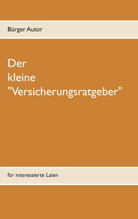 Produktbild: Der kleine "Versicherungsratgeber"