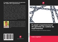 Produktbild: O papel organizacional do gerente da cadeia de suprimentos