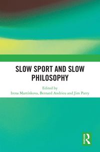 Produktbild: Slow Sport and Slow Philosophy