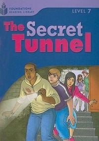 Produktbild: The Secret Tunnel: Foundations Reading Library 7