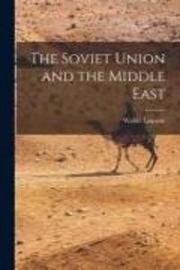 Produktbild: The Soviet Union and the Middle East
