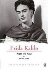 Produktbild: Frida Kahlo Ask ve Aci