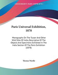 Produktbild: Paris Universal Exhibition, 1878