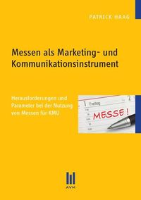 Produktbild: Messen als Marketing- und Kommunikationsinstrument