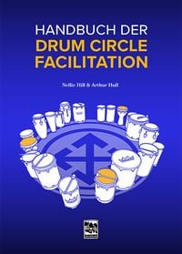 Produktbild: Handbuch der Drum Circle Facilitation