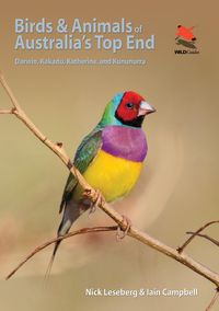 Produktbild: Birds and Animals of Australia's Top End - Darwin, Kakadu, Katherine, and Kununurra
