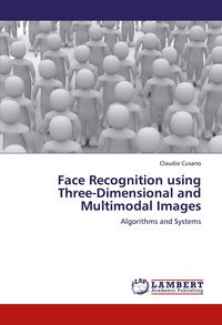 Produktbild: Face Recognition using Three-Dimensional and Multimodal Images