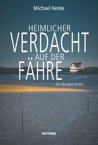 Produktbild: Heimlicher Verdacht auf der F&auml;hre