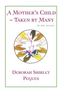 Produktbild: A Mother's Child - Taken by Many