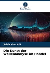 Produktbild: Die Kunst der Wellenanalyse im Handel