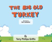Produktbild: The Big Old Turkey