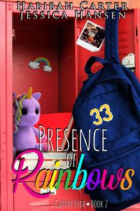 Produktbild: Presence of Rainbows (Carver High, #2)