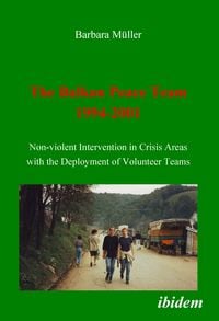 Produktbild: The Balkan Peace Team 1994-2001