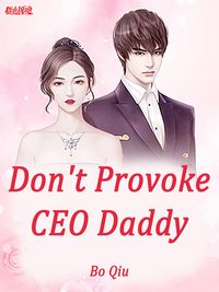 Produktbild: Don't Provoke CEO Daddy