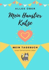 Produktbild: &Uuml;ber Meine Haustierkatze
