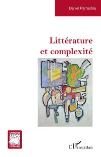 Produktbild: Litt&eacute;rature et complexit&eacute;