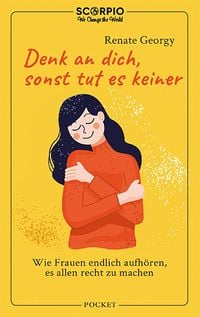 Produktbild: Denk an dich, sonst tut es keiner