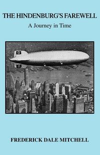 Produktbild: The Hindenburg's Farewell