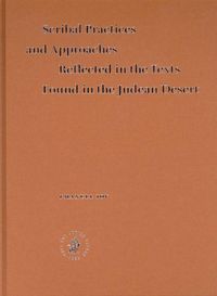 Produktbild: Scribal Practices and Approaches Reflected in the Texts Found in the Judean Desert