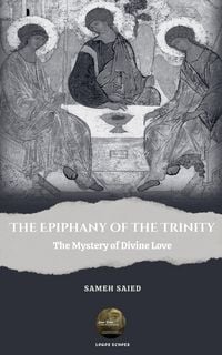 Produktbild: The Epiphany Of The Trinity
