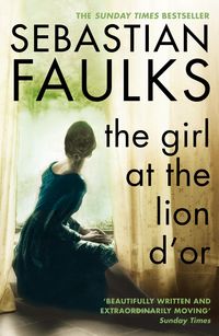 Produktbild: Faulks, S: Girl At The Lion d'Or