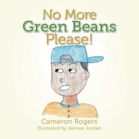 Produktbild: No More Green Beans Please!
