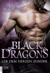 Produktbild: Black Dragons - Gib dem Herzen Zunder