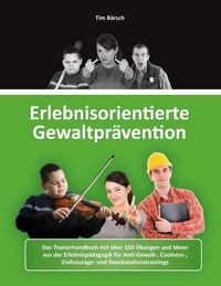 Produktbild: Erlebnisorientierte Gewaltpr&auml;vention