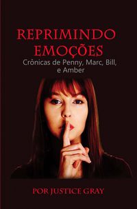 Produktbild: Reprimindo Emo&ccedil;&otilde;es (The Garbage Collector Series Livro 8)
