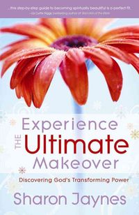 Produktbild: Experience the Ultimate Makeover: Discovering God's Transforming Power