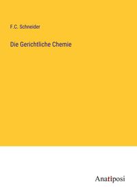 Produktbild: Die Gerichtliche Chemie