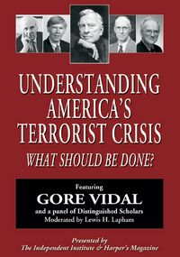 Produktbild: Understanding America's Terrorist Crisis DVD: What Should Be Done?