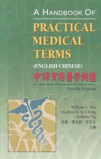 Produktbild: A Handbook of Practical Medical Terms (English-Chinese), Fourth Edition