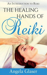 Produktbild: The Healing Hands of Reiki