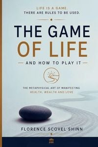 Produktbild: The Game of Life and How to Play It