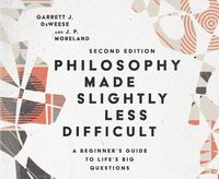 Produktbild: Philosophy Made Slightly Less Difficult: A Beginner's Guide to Life's Big Questions