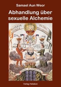 Produktbild: Abhandlung &uuml;ber sexuelle Alchemie