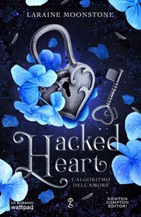 Produktbild: L' algoritmo dell'amore. Hacked heart