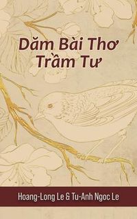 Produktbild: Dam B&agrave;i Tho Tr&iquest;m Tu (Contemplative Poems)
