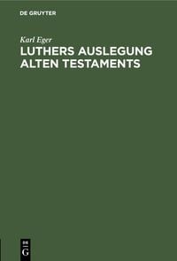 Produktbild: Luthers Auslegung Alten Testaments