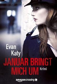 Produktbild: Januar bringt mich um