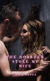Produktbild: The Boarder Stole my Wife